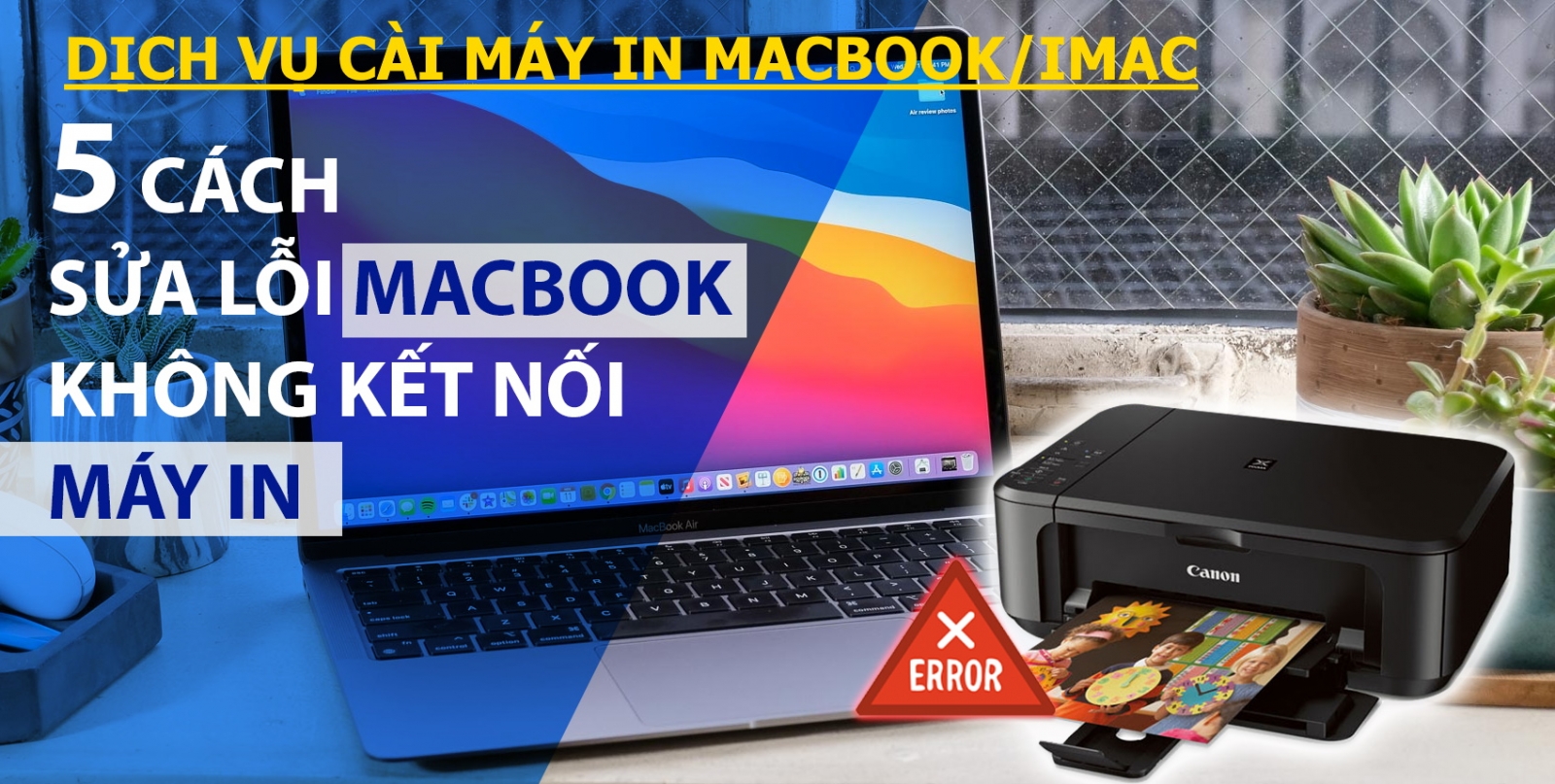 Dịch vụ Cài đặt máy in cho Macbook